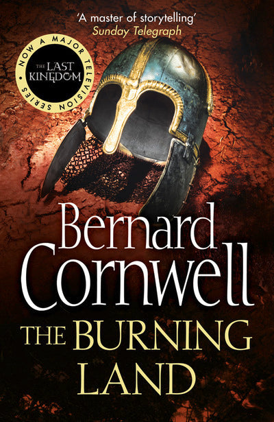THE LAST KINGDOM - THE BURNING LAND  (AGE 12+)