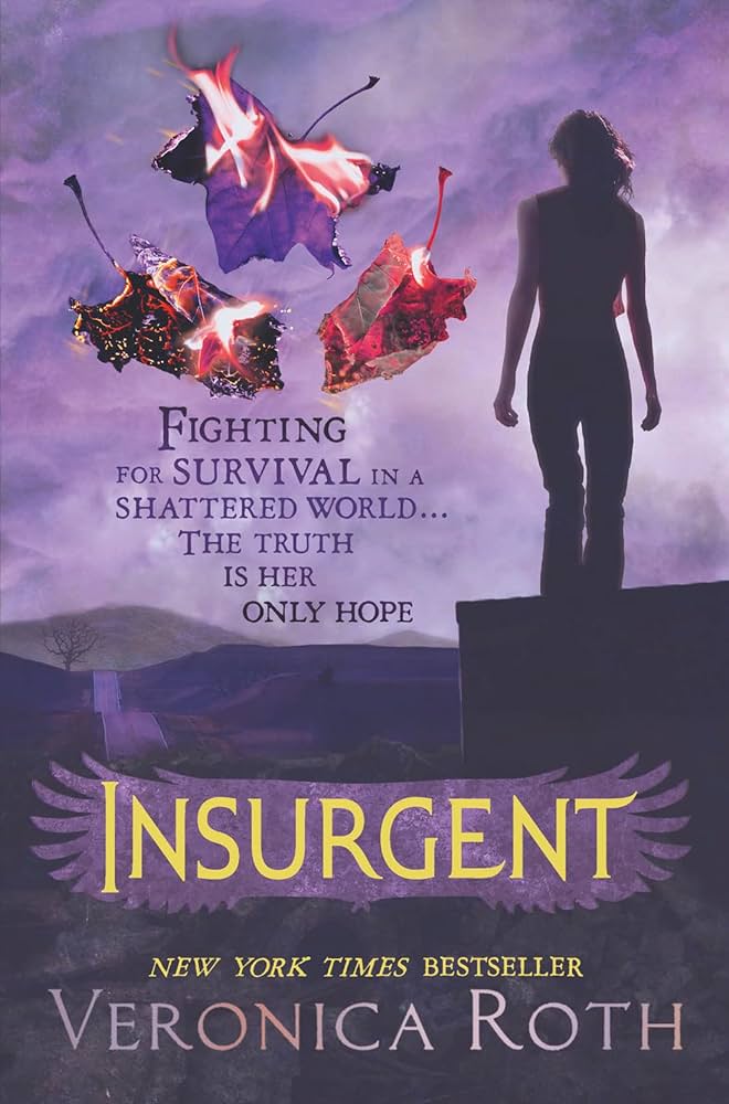 THE DIVERGENT SERIES N°01 - INSURGENT
