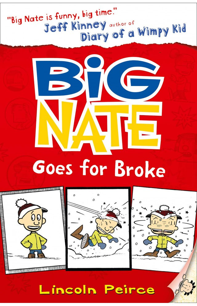BIG NATE 04 - GOES FOR BROKE  (AGE 9+)