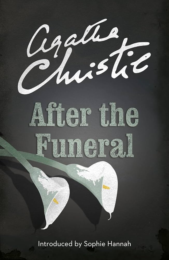 AGATHA CHRISTIE - AFTER THE FUNERAL