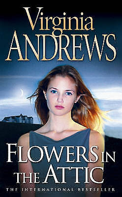 VIRGINIA ANDREWS - FLOWERS IN THE ATTIC