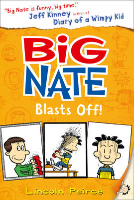 BIG NATE 08 - BLASTS OFF!  (AGE 9+)
