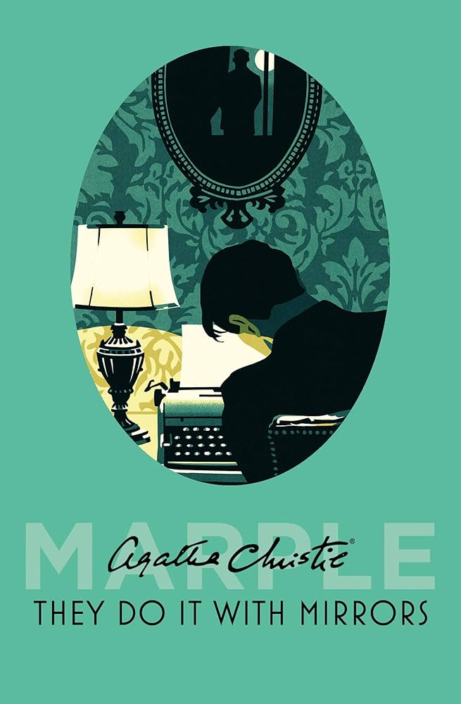 AGATHA CHRISTIE- THEY DO IT WITH MIRRORS