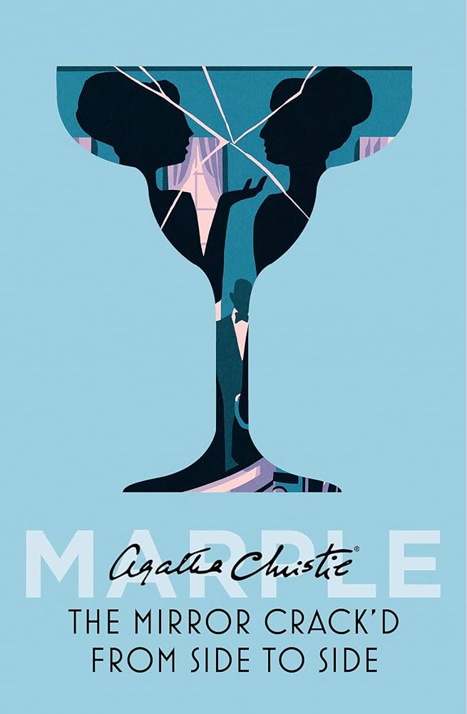 AGATHA CHRISTIE- THE MIRROR CRACK'D FROM SIDE TO SIDE