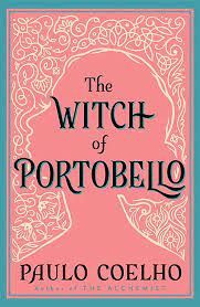 PAULO COELHO - THE WITCH OF PORTOBELLO