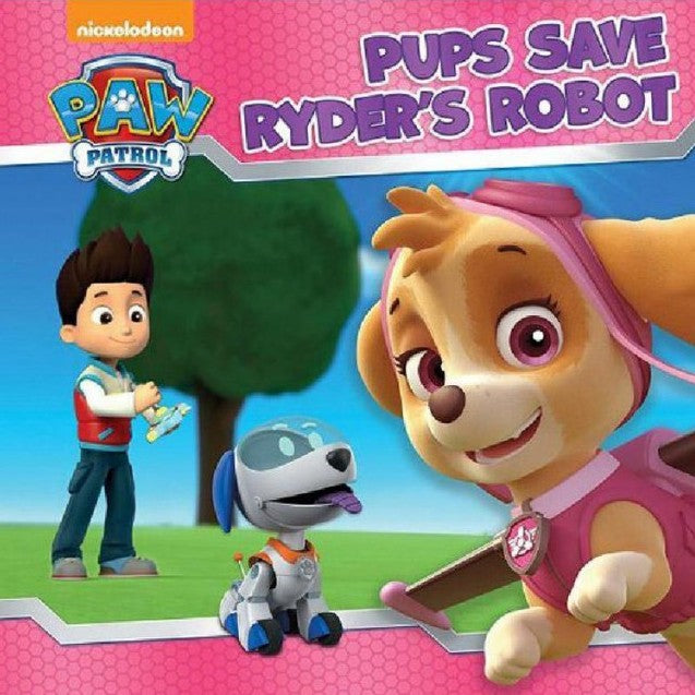 PAW PATROL PUPS SAVE RYDER'S ROBOT