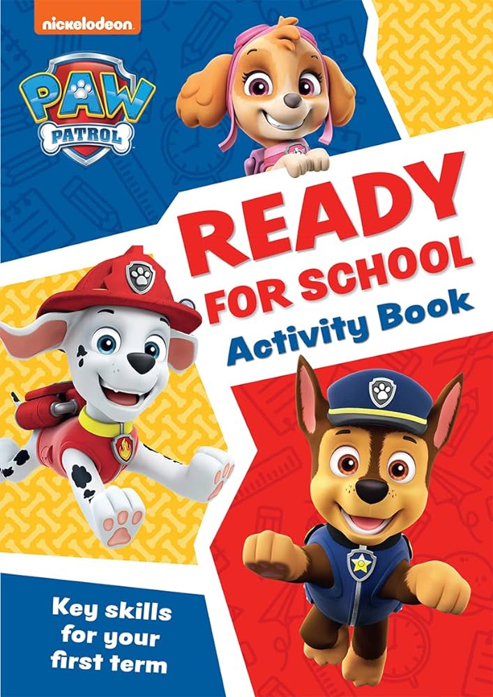 PAW PATROL ACTIVITY BOOK - READY FOR SCHOOL (AGE 3+)