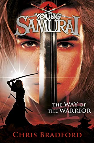 YOUNG SAMURAI - THE WAY OF THE WARRIOR