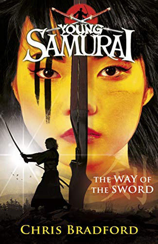 YOUNG SAMURAI - THE WAY OF THE SWORD