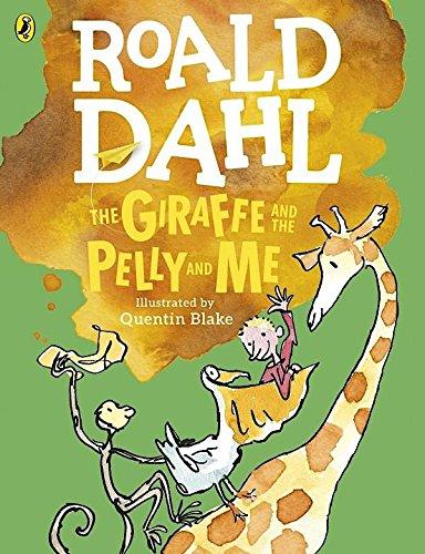 ROALD DAHL - THE GIRAFE AND THE PELLY AND ME   (AGE 7+)
