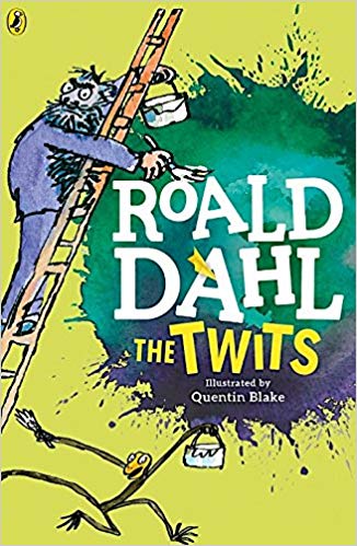 ROALD DAHL - THE TWITS   (AGE 7+)