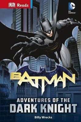 BATMAN ADVENTURES OF THE DARK KNIGHT  (AGE 7+)