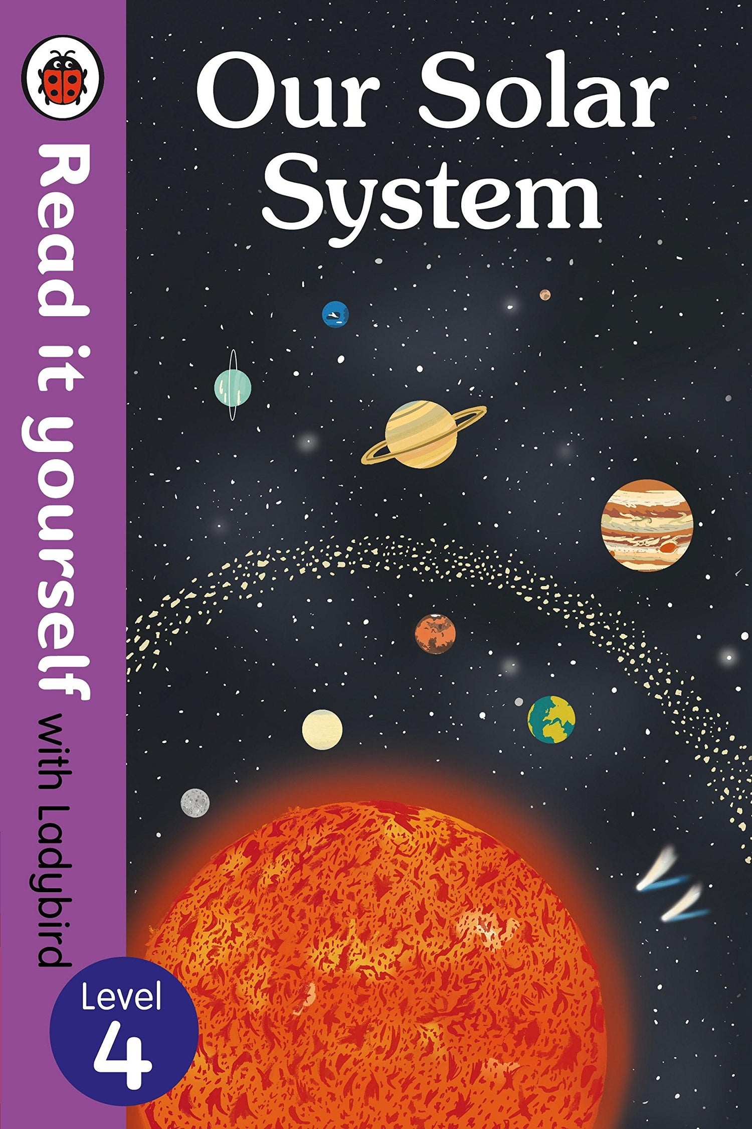READ IT YOURSELF L4 - OUR SYSTEM  (AGE 6+)