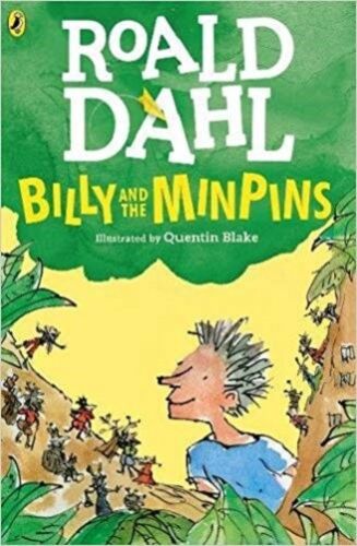 ROALD DAHL - BILLY AND THE MINPINS   (AGE 7+)
