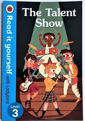 READ IT YOURSELF L3 - THE TALENT SHOW  (AGE 6+)