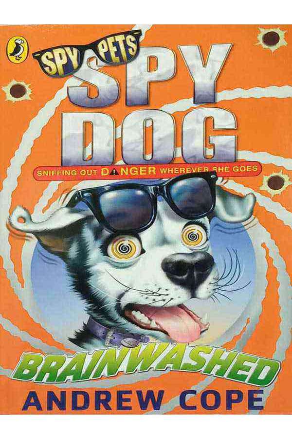 SPY PETS SPY DOG BRAINWASHED