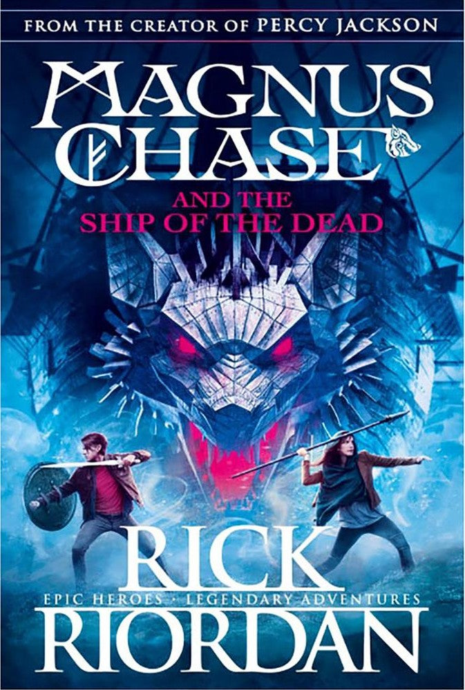 MAGNUS CHASE N°03 - AND THE SHIP OF THE DEAD