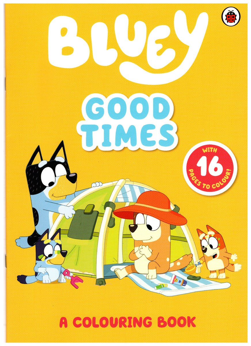 BLUEY COLOURING BOOK - GOOD TIMES