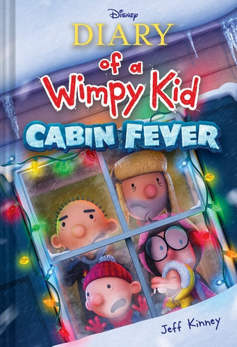 DIARY OF A WIMPY KID N°06 (DISNEY COVER) - CABIN FEVER (AGE 9+)