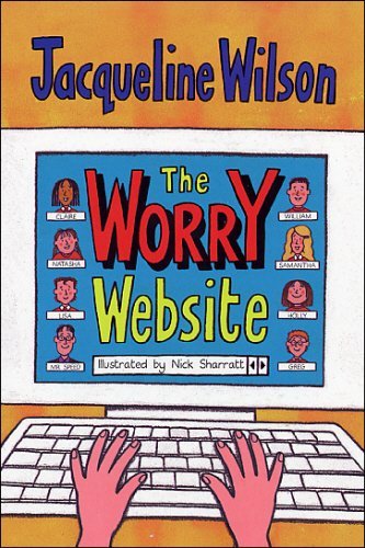 JACQUELINE WILSON - THE WORRY WEBSITE  (AGE 9+)