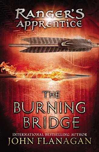 RANGER'S APPRENTICE N°02 - THE BURNING BRIDGE (AGE 11+)
