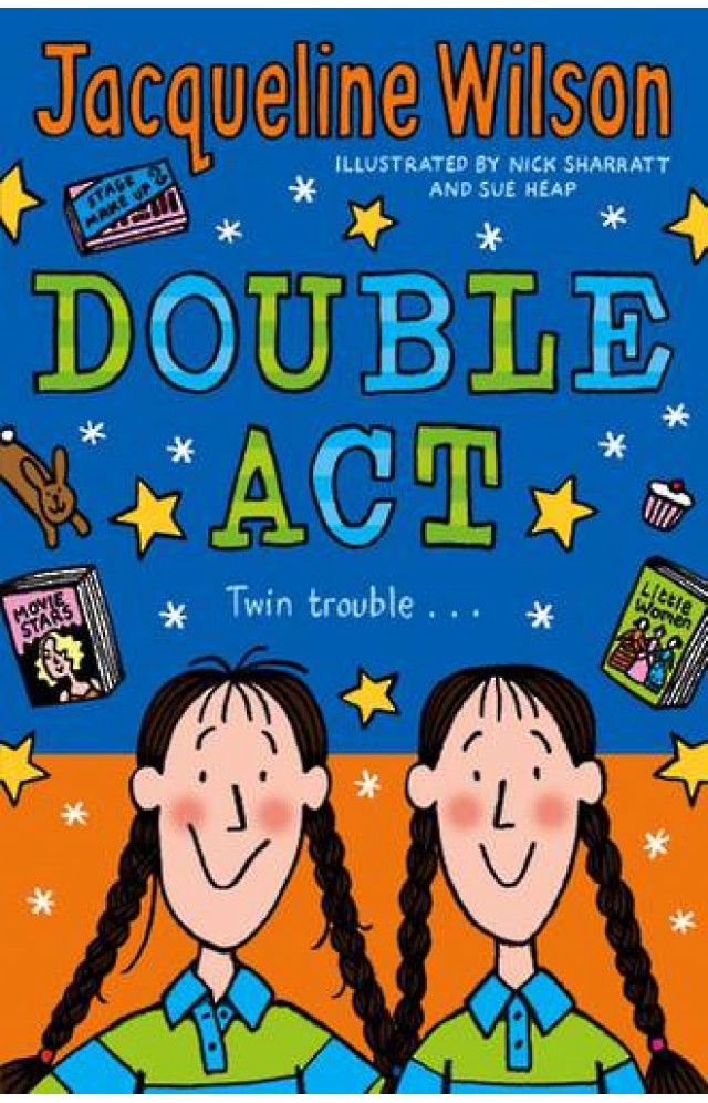 JACQUELINE WILSON - DOUBLE ACT  (AGE 9+)