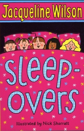 JACQUELINE WILSON - SLEEP OVERS  (AGE 9+)