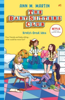 THE BABY SITTERS CLUB N°1  (AGE 7+)