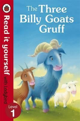 READ IT YOURSELF L1 - THE THREE BILLY GOATS GRUFF (AGE 4+)