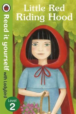 READ IT YOURSELF L2 - LITTLE RED RIDING HOOD  (AGE 5+)