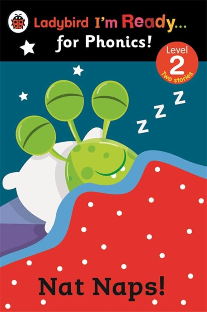 LADYBIRD I'M READY... FOR PHONICS  NAT NAPS