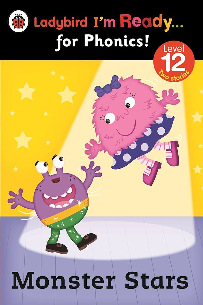 LADYBIRD I'M READY... FOR PHONICS MONSTER STAR
