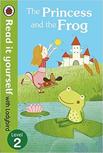 READ IT YOURSELF L2 - THE PRINCESS AND THE FROG (AGE 5+)