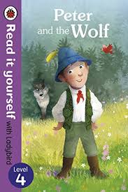 READ IT YOURSELF L4 - PETER AND THE WOLF  (AGE 6+)