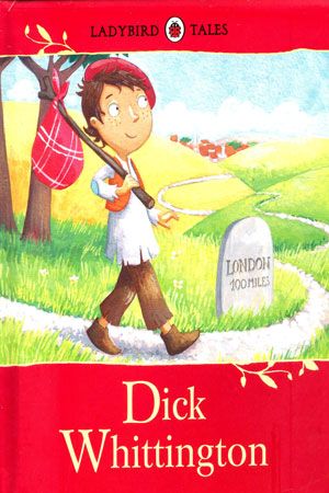 ONCE UPON A TIME -  DICK WHITTINGTON  (AGE 3+)