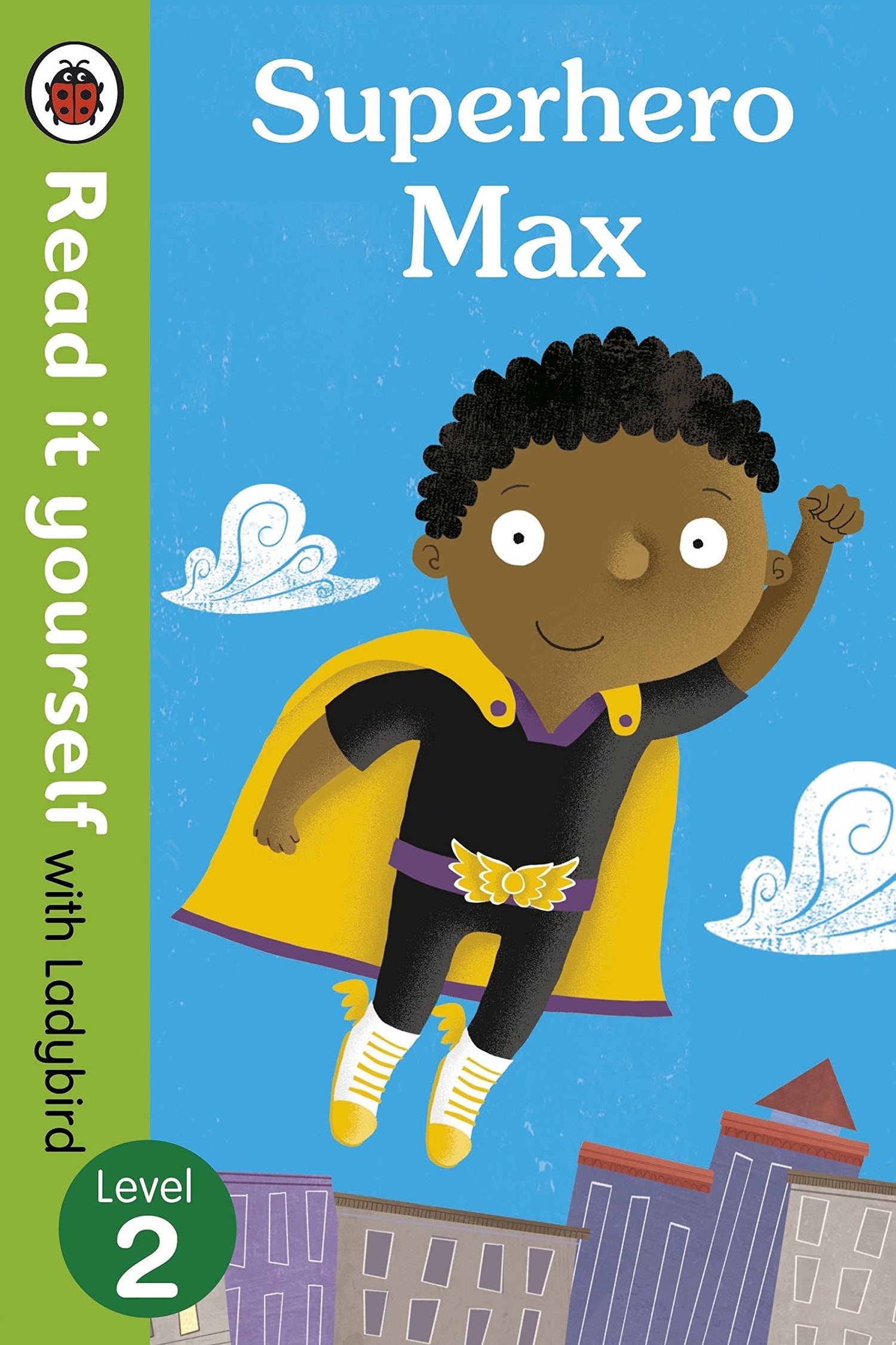 READ IT YOURSELF L2 - SUPERHERO MAX  (AGE 5+)