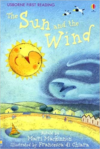 MY FIRST READING - THE SUN AND THE WIND  (AGE 3+)