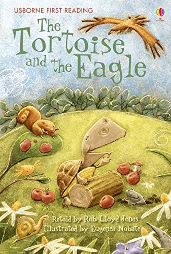MY FIRST READING - THE TORTOISE AND THE EAGLE  (AGE 3+)