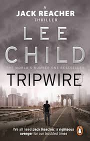 JACK RREACHER THRILLER - TRIPWIRE
