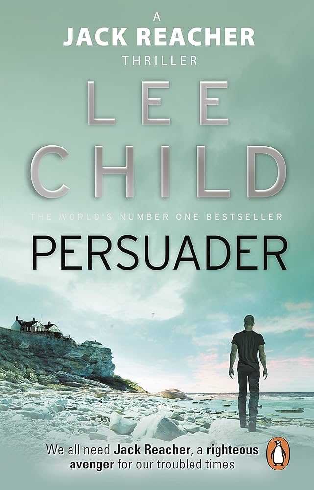 JACK RREACHER THRILLER - PERSUADER