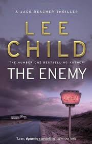 JACK RREACHER THRILLER - THE ENEMY