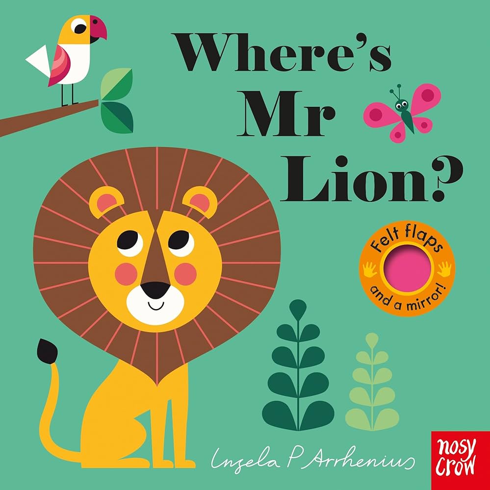 FLAPS AND THE MIRROR - WHERE'S MR. LION (AGE 2+)