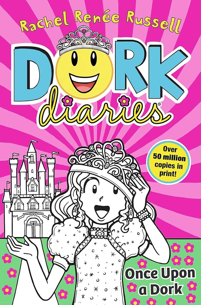 DORK DIARIES ONCE UPON A DORK