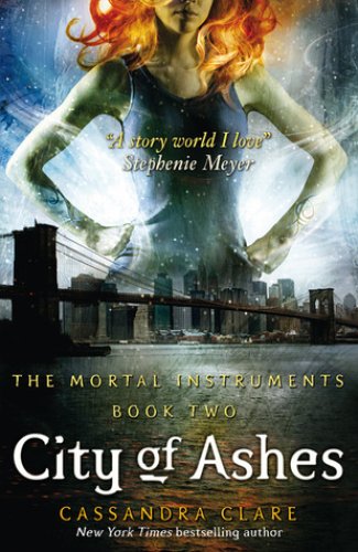 THE MORTAL INSTRUMENTS N°02 - CITY OF ASHES (AGE 13+)