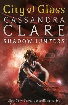 THE MORTAL INSTRUMENTS N°03 - CITY OF GLASS (AGE 13+)