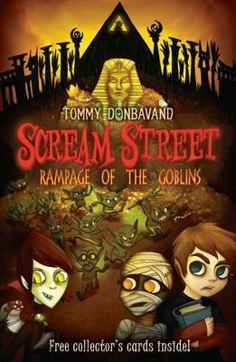 SCREAM STREET N°10 - RAMPAGE OF THE GOBLINS   (AGE 9+)