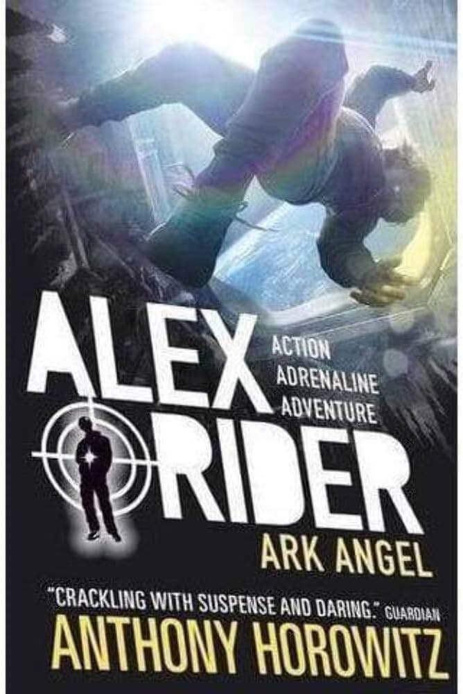 ALEX RIDER N°06 - ARK ANGEL (AGE 12+)