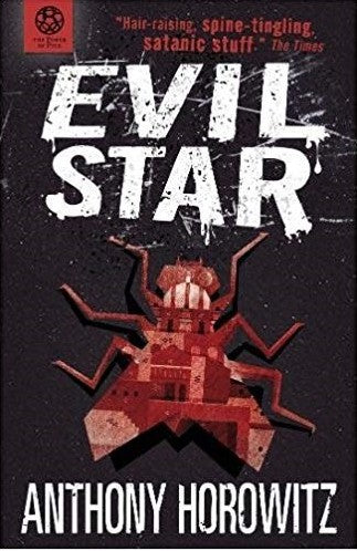 ANTHONY HOROWITZ - EVIL STAR