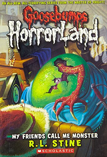 GOOSEBUMPS N°07 MY FRIENDS CALL ME MONSTER  (AGE 7+)