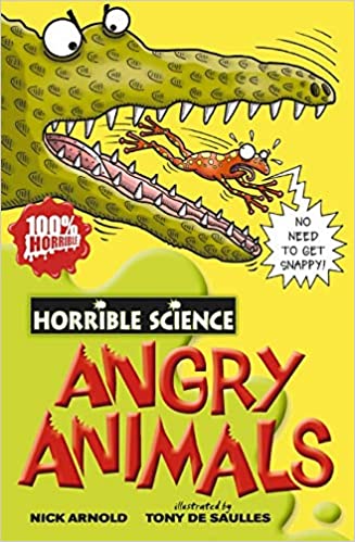 HORRIBLE SCIENCE ANGRY ANIMALS  (AGE 7+)